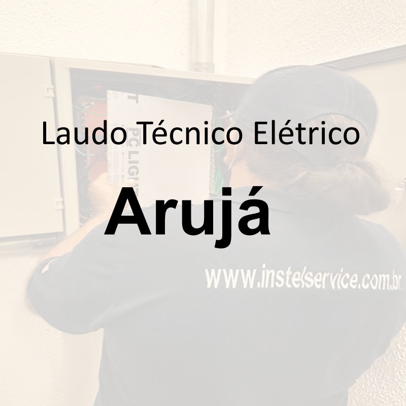 laudo técnico elétrico Arujá