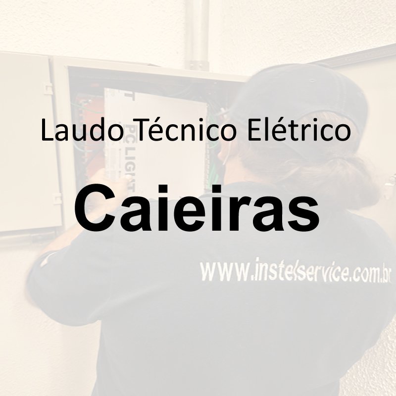 laudo técnico elétrico Caieiras