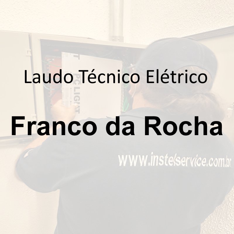 laudo técnico elétrico Franco da Rocha