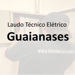 laudo técnico elétrico Guaianases