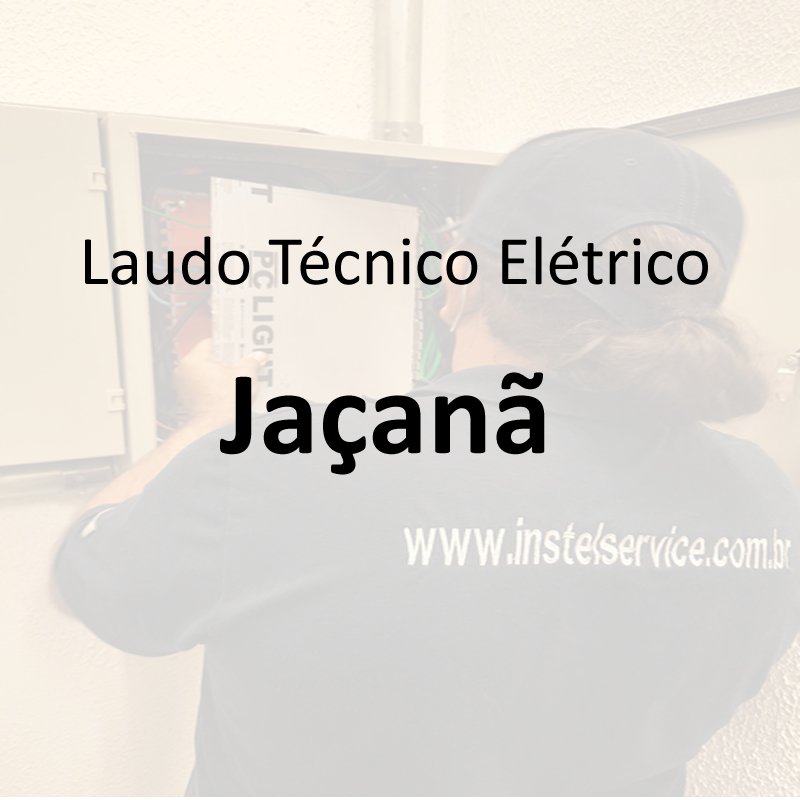 laudo técnico elétrico Jaçanã