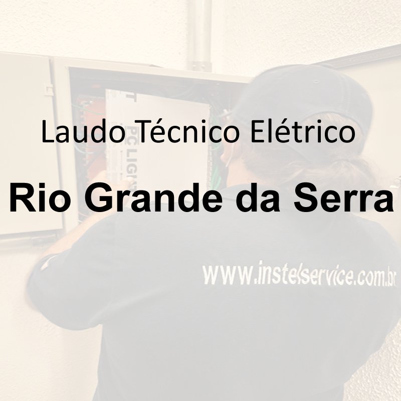 laudo técnico elétrico Rio Grande da Serra
