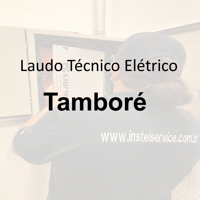 laudo técnico elétrico Tamboré