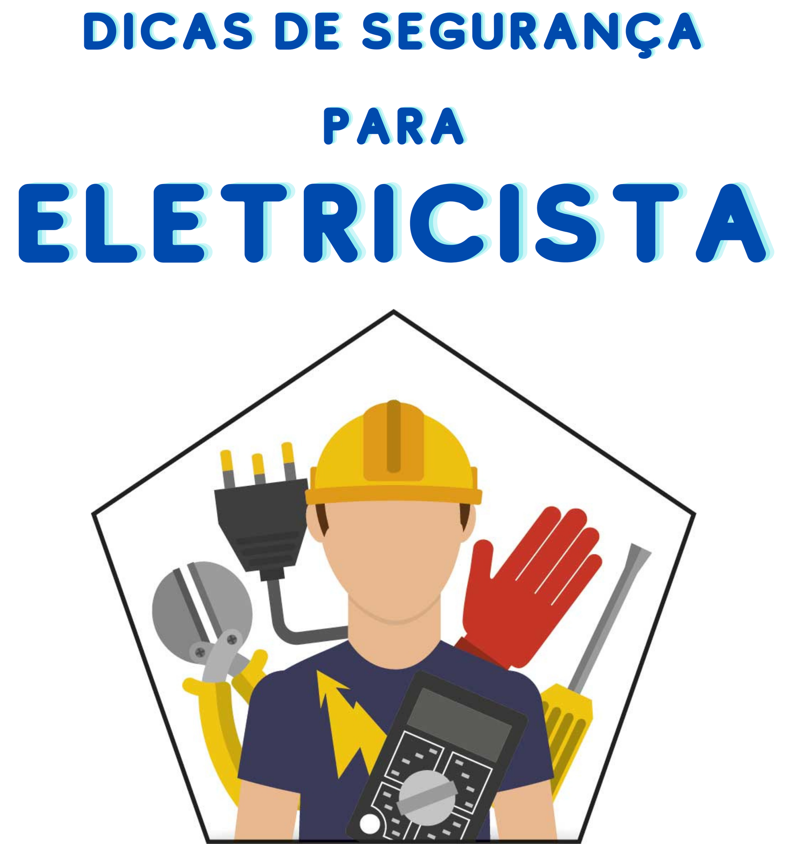 dicas de segurança para eletricistas